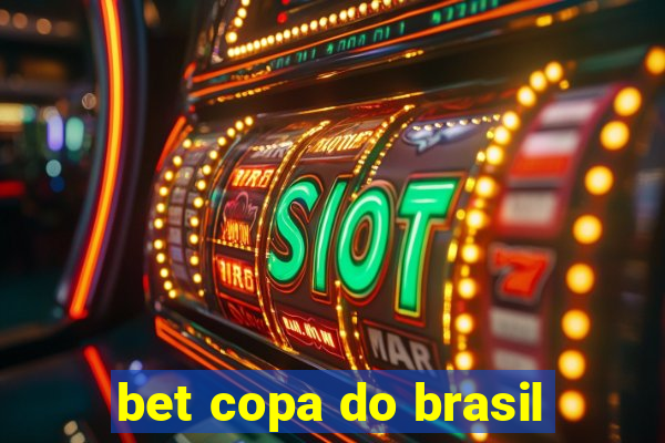 bet copa do brasil